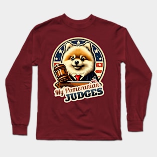 Pomeranian judge Long Sleeve T-Shirt